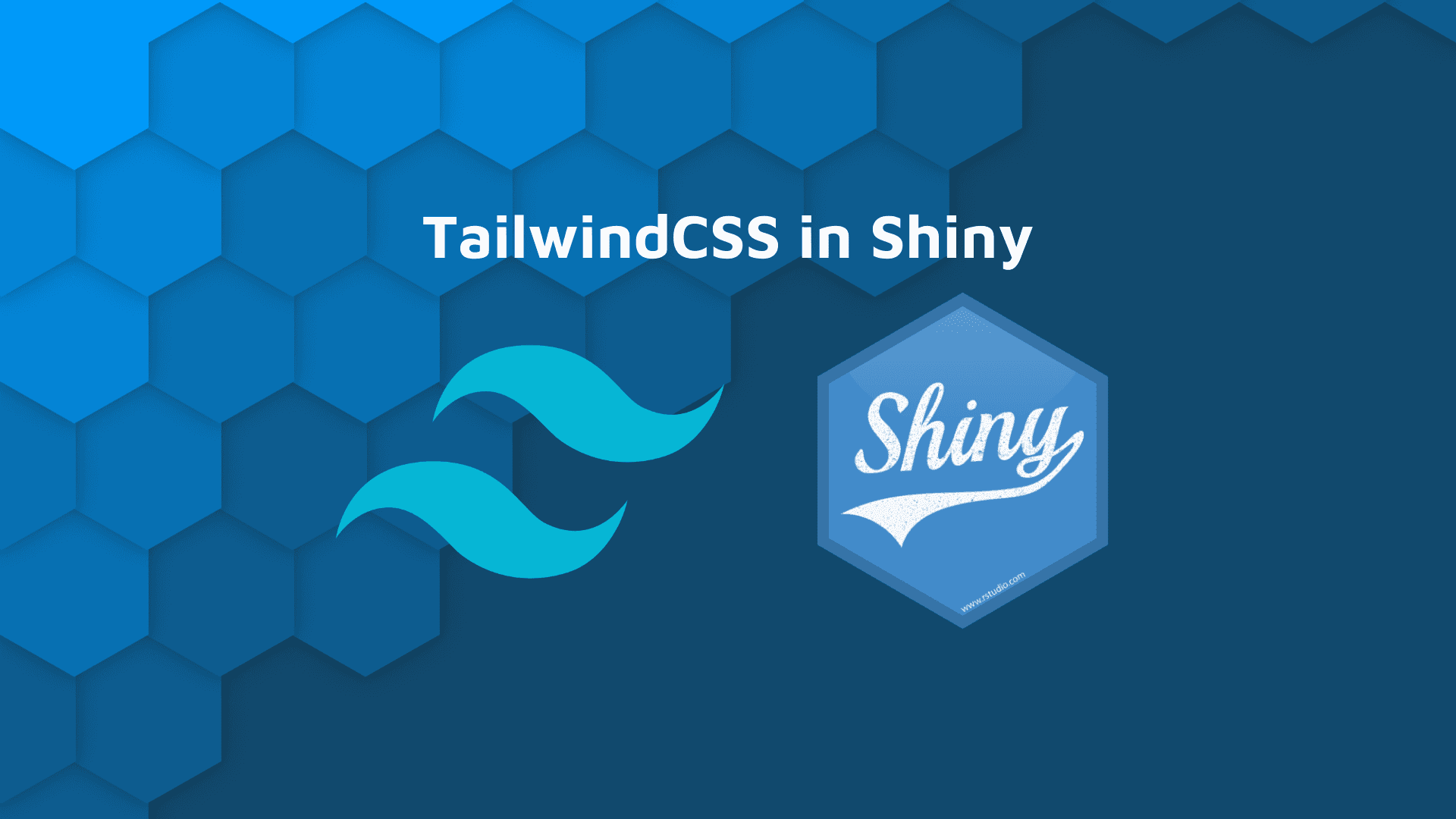 Blog banner with white text 'TailwindCSS in Shiny' with TailwindCSS and Shiny open source logos