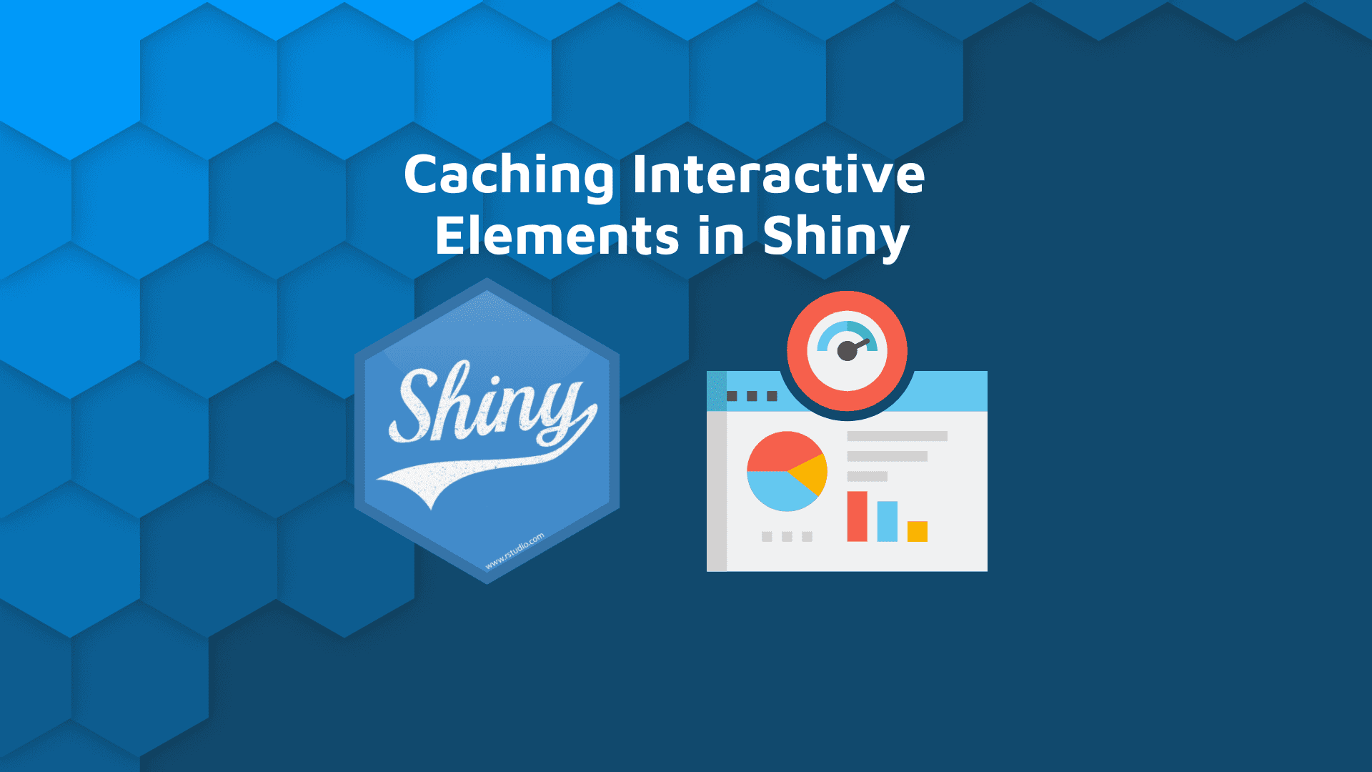 blog banner with white text "Caching Interactive Elements in Shiny" and Shiny open source logo and a performance dashboard graphic