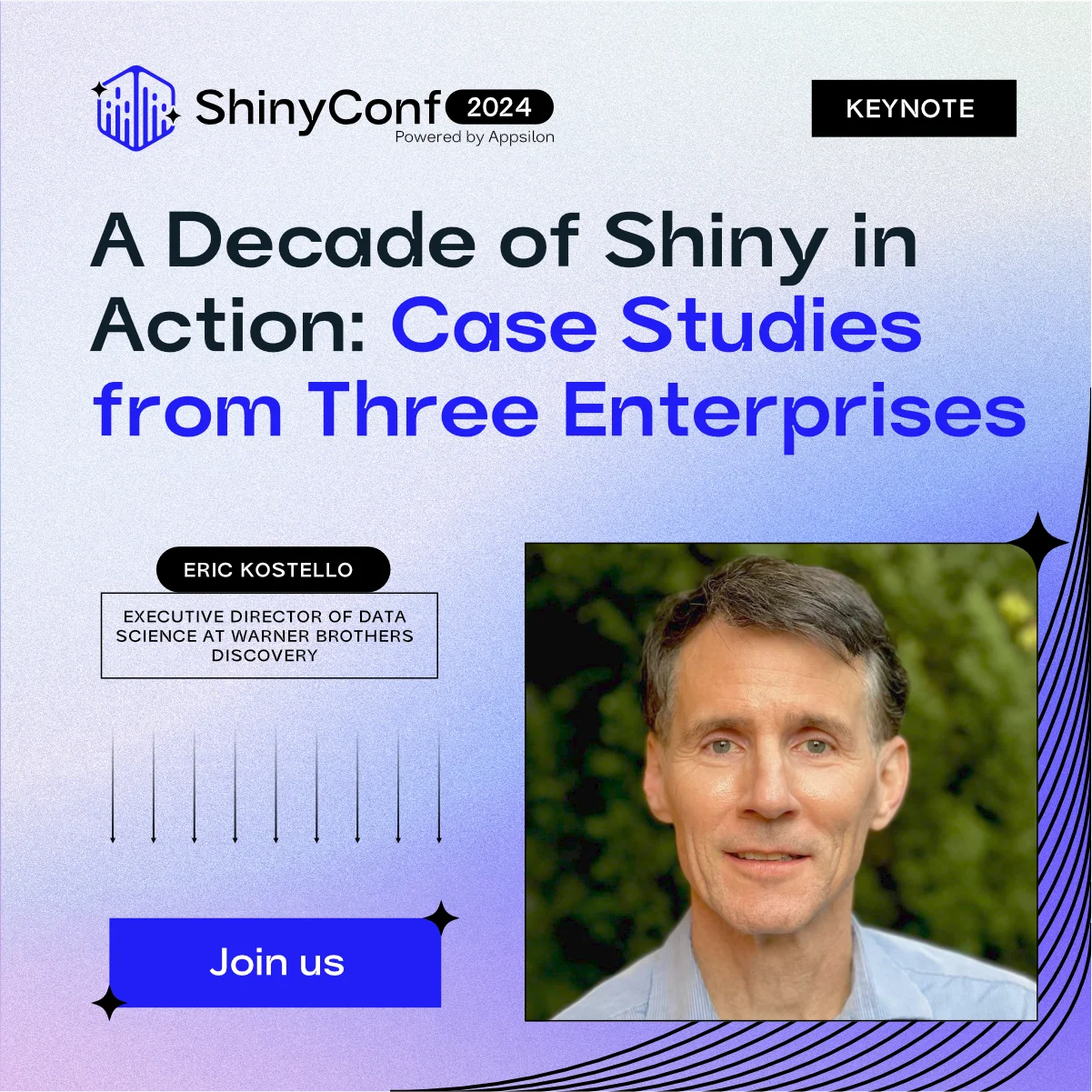 Eric Kostello - A Decade of Shiny in Action: Case Studies from Three Enterprises
